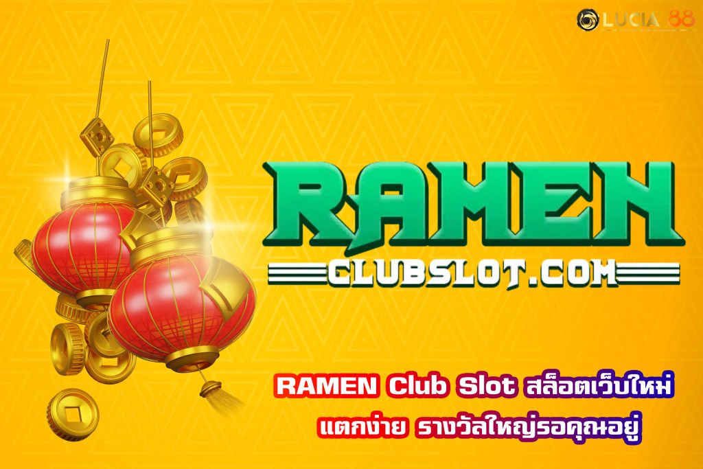 RAMEN Club Slot